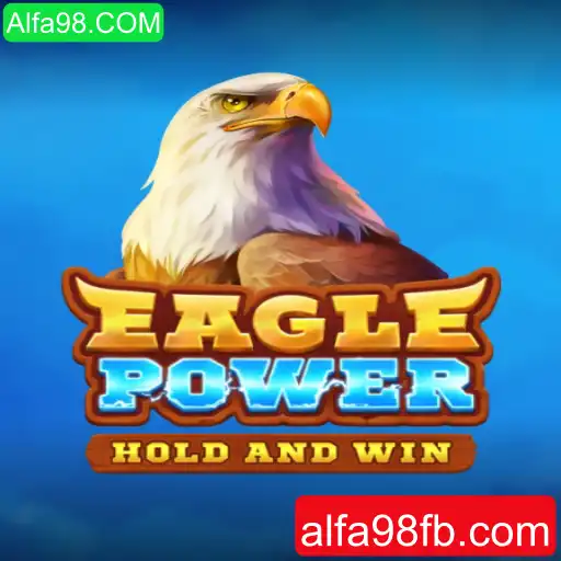 Descubra o Mundo Emocionante de EaglePower - O Jogo do Momento